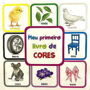 Meu Primeiro Livro de - Cores