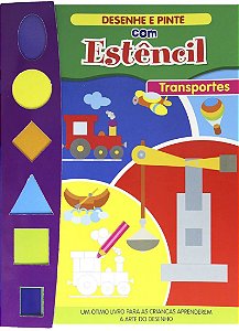Desenhe e Pinte com Estêncil - Transportes