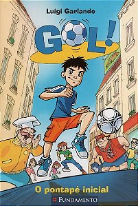 Gol - O Pontapé Inicial