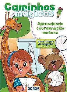 Caminhos Mágicos - Aprendendo Coordenação Motora