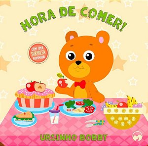 Ursinho Bobby - Hora de Comer