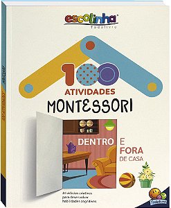 Escolinha Todolivro - 100 Atividades Montessori