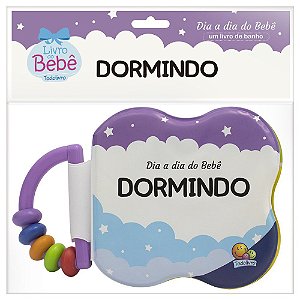 Dia a Dia do Bebê - Um Livro de Banho - Dormindo
