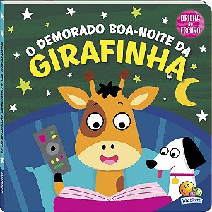 Brilha Brilha Estrelinha - O Demorado Boa-noite da Girafinha