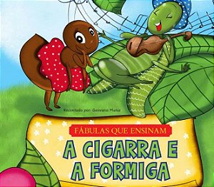 Fábulas que Ensinam - Ed. Pae - A Cigarra e a Formiga