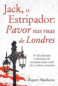 Jack, o Estripador - Pavor nas Ruas de Londres