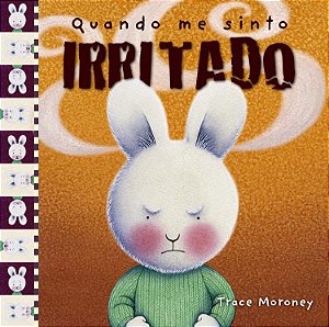Quando me Sinto - Irritado