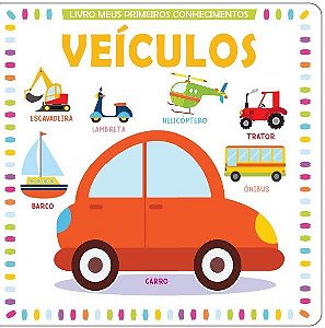 Livro Meus Primeiros Conhecimentos - Veículos
