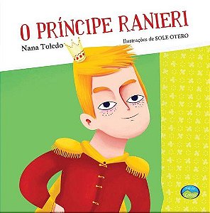 Diga Não ao Bullying - O Príncipe Ranieri