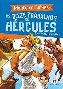 Monteiro Lobato - Os Doze Trabalhos de Hércules