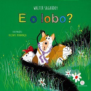 Lit. Inf. - E o Lobo