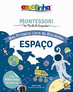 Montessori - Meu Primeiro Livro de Atividades - Espaço