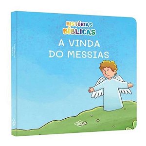 Histórias Bíblicas - A Vinda do Messias
