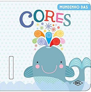 Mundinho do Bebê - Mundinho das Cores