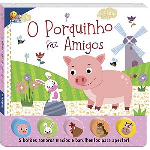 Sons da Bicharada II - O Porquinho faz Amigos