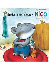 Nico - Banho, Nem Pensar