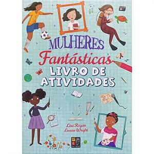 Mulheres Fantásticas - Livro de Atividades