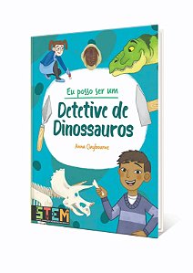 Eu Posso Ser um Detetive de Dinossauros