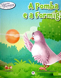 Histórias Fantásticas - A Pomba e a Formiga