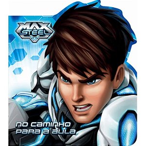 Cartonado Recortado - Max Steel - No Caminho Para a Aula