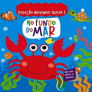 Coleção Adivinhe Quem É - No Fundo do Mar