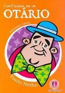 Cara de Pavio - Confissões de um Otário