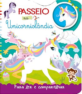 Contos Fantásticos p/ Ler e Co. - Passeio na Unicorniolândia