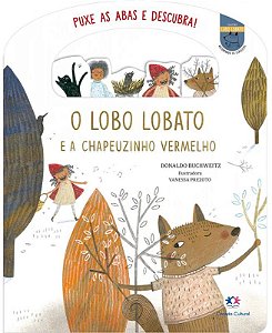 Abas e Descobertas - O Lobo Lobato e a Chapeuzinho Vermelho