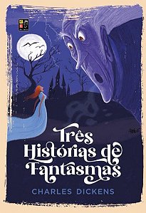 Três Histórias de Fantasmas