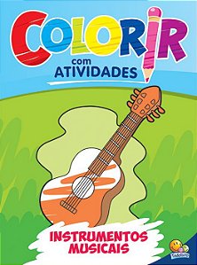 Colorir com Atividades - Instrumentos Musicais