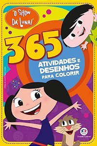Livro: 365 Atividades e Desenhos p/ Colorir - O Show da Luna