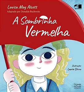 Literatura Infantil - Para Sempre Ler - A Sombrinha Vermelha