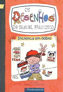 Os Desenhos de Samuel Francisco 02 - Encrenca em Dobro