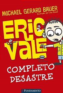 Eric Vale - Completo Desastre