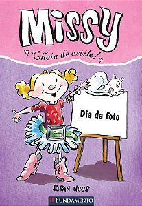 Missy Cheia de Estilo - Dia da Foto
