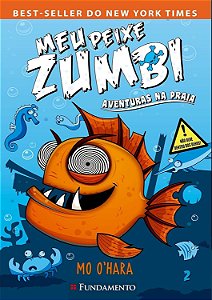 Meu Peixe Zumbi - Vol. 02 - Aventuras na Praia