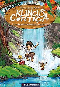 Klincus Cortiça - Vol. 03 - E o Grande Carvalho Falante