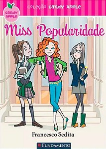 Candy Apple - Miss Popularidade