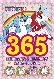 Livro: 365 Atividades e Desenhos Para Colorir - Unicórnios