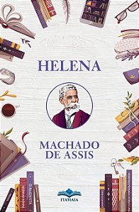 Machado de Assis - Helena - Ed. Itatiaia