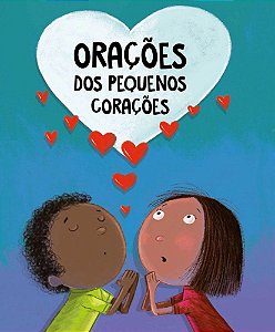 Orações dos Pequenos Corações