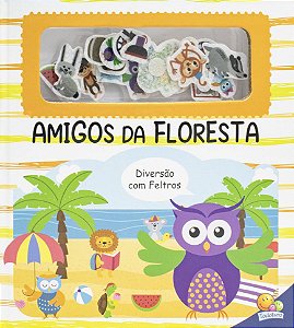 Diversão com Feltros - Amigos da Floresta