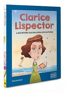 Grandes Biografias Para Crianças - Clarice Lispector