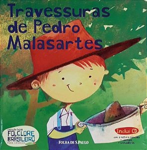 Folclore Bras. p/ Crianças - Travessuras de Pedro Malasartes