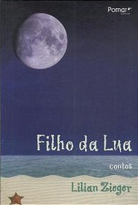 Filho da Lua - Contos