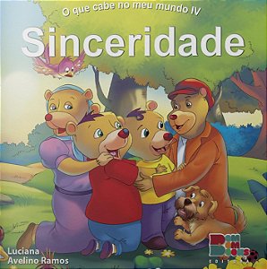 O Que Cabe no Meu Mundo - Sinceridade
