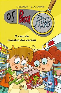 Os Buscapistas - Livro 6 - O Caso do Monstro dos Cereais