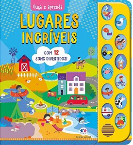 Ouça e Aprenda - Lugares Incríveis