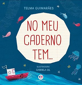 Literatura Infantil - No Meu Caderno Tem...