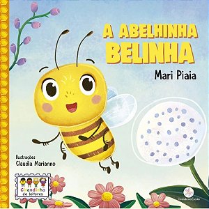 Lit. Inf. - Cirandinha de Leitores II - A Abelhinha Belinha